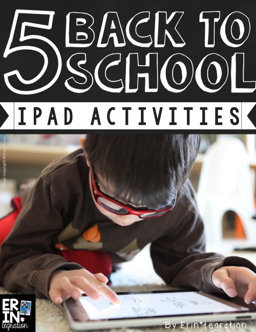 Back to School iPad Activities and Apps for the classroom