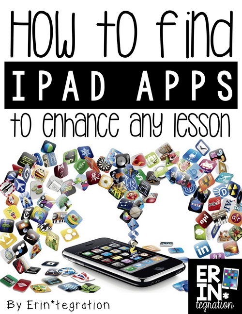 How to find apps to enhance any lesson - great tips for sourcing, searching, and selecting apps in the classroom