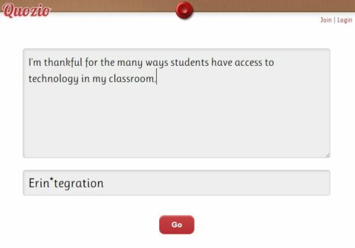 Have students use the free site Quozio to share what they are thankful for