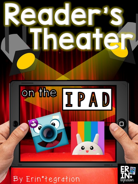 Free apps & ideas for enhancing reader's theater by using iPads. So many fun ways to breathe life into a tried and true method for practicing fluency!