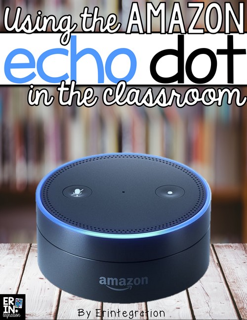 Learn how to use the Amazon Echo Dot and Alexa in the classroom to infuse technology into morning meeting, math, reading, writing, spelling, and more! Students will love using the Amazon Echo Dot's voice control to ask Alexa questions on the Amazon Echo Dot and get answers in the classroom.