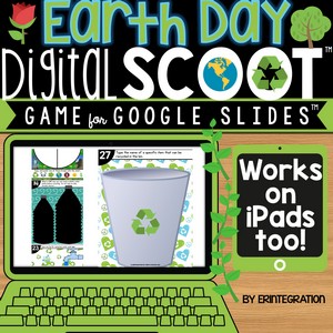 Earth Day Digital Scoot for Google Slides Erintegration