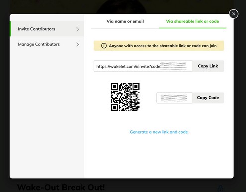 How to Create a Breakout with Wakelet Wake Out Reward Board: Click Manage Contributors to Get a Share URL, Code, and QR Code