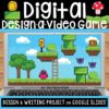 Design Your Own Video Game Technology & Writing Activity on Google ...