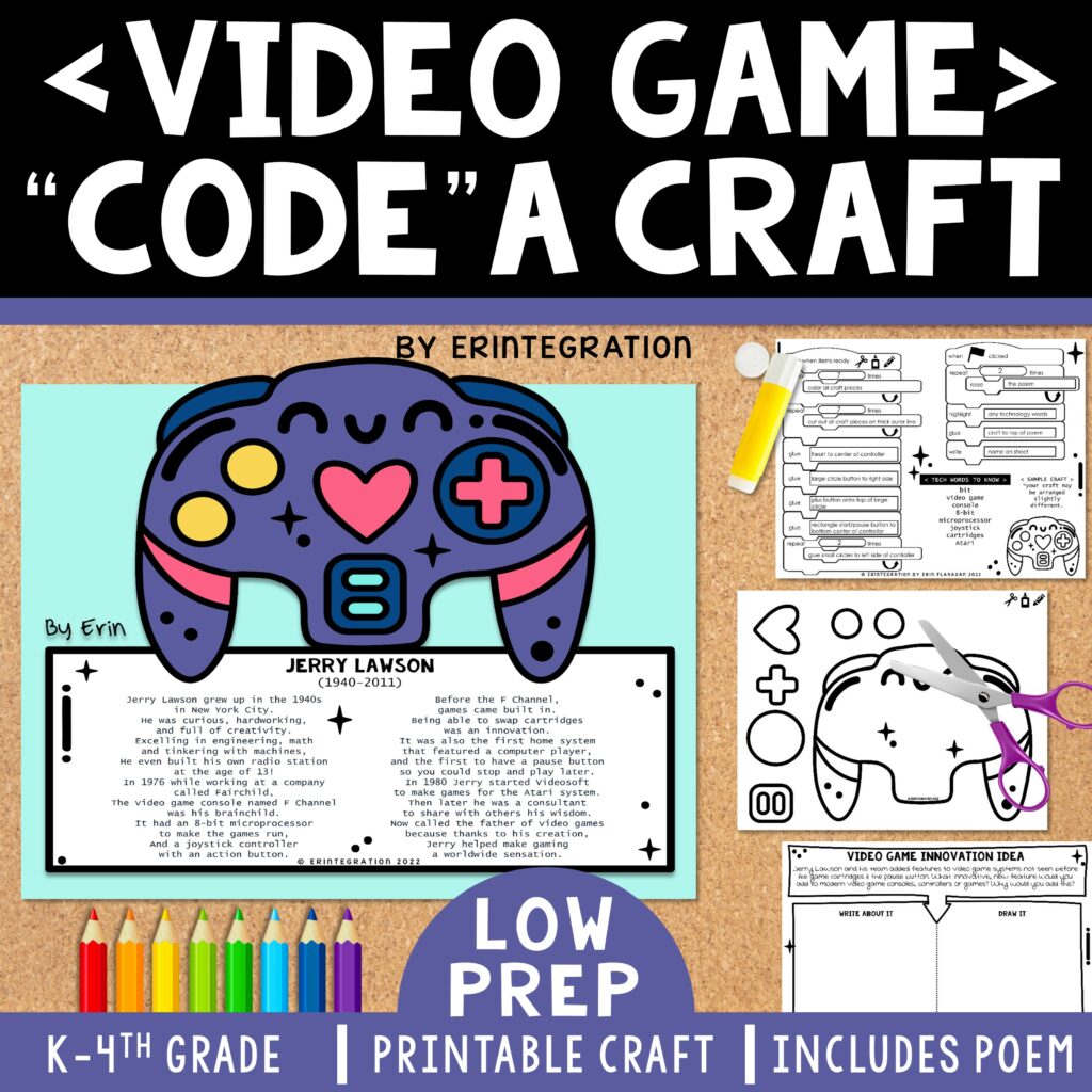 Video Game / Jerry Lawson Craft & Coding Activity: One Page Craft & Writing Prompt